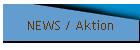 NEWS / Aktion